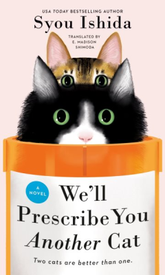 Book Cover - We'll Prescribe You Another Cat