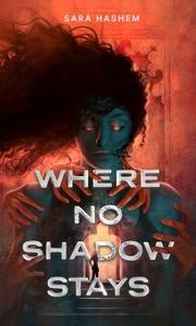 Book Cover - Where No Shadow Stays